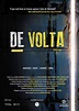 De Volta (película 2013) - Tráiler. resumen, reparto y dónde ver ...