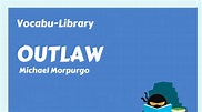 Outlaw | Vocabulary Ninja