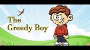 Level 3 Story - The Greedy Boy - YouTube