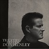 La Bible de la Westcoast Music - Cool Night -: Don Henley "The Very ...