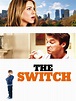 The Switch - Movie Reviews