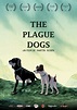 Los perros de la plaga (1982) - Película eCartelera
