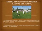 Fundamentos básicos del fútbol