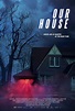 Our House |Teaser Trailer