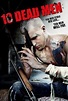 10 Dead Men (Ten Dead Men) (2007) - Rotten Tomatoes