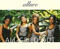From The Vault: Allure - 'All Cried Out (ft. 112)' - That Grape Juice
