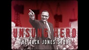 Unsung Hero: The Jack Jones Story - Trailer - YouTube