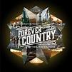 Artists Of Then, Now & Forever – Forever Country Lyrics | Genius Lyrics