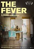 The Fever - película: Ver online completas en español