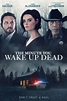 The Minute You Wake Up Dead DVD Release Date December 13, 2022