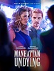 Manhattan Undying (2016)