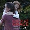Just In Time For The Holidays! Watch Child of Grace on Lifetime Movie ...