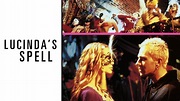 Watch Lucinda's Spell (1998) Full Movie Online - Plex