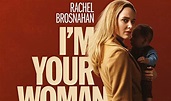 I'm Your Woman (2020 movie) Amazon, Rachel Brosnahan - Startattle
