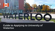 Guide to Study in University of Waterloo - Course, Admission Process ...