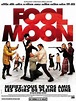 Fool Moon - Film (2007) - SensCritique