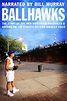 Ballhawks (2010) par Mike Diedrich