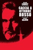 Caccia a Ottobre Rosso (1990) scheda film - Stardust