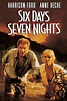 Six Days Seven Nights (1998) - Posters — The Movie Database (TMDB)