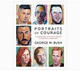 Portraits of Courage by George W. Bush - QVC.com