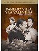 Pancho Villa y la Valentina (1960)