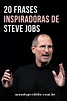 ᐈ 20 Frases inspiradoras de Steve Jobs