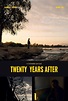 Twenty Years After - Twenty Years After (2017) - Film - CineMagia.ro