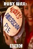 Ruby's American Pie - TheTVDB.com