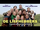 DE LIEFHEBBERS - Officiële NL trailer - YouTube