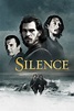 Silence (2017) - The Movie