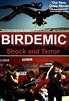 Birdemic: Shock and Terror (2010) par James Nguyen