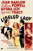 Libeled Lady (1936) - Posters — The Movie Database (TMDB)
