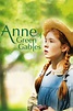 Anne of Green Gables - Full Cast & Crew - TV Guide
