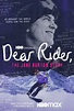 Dear Rider (2021) — Фильм.ру