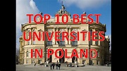 Top 10 Best Universities In Poland/Top 10 Mejores Universidades En ...