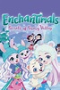 Watch Enchantimals: Secrets of Snowy Valley (2020) Online for Free ...