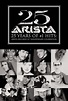 Arista Records' 25th Anniversary Celebration (TV Special 2000) - IMDb