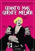 Quanto Mais Quente Melhor - Filme 1959 - AdoroCinema