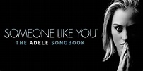 » Someone Like You: Adele Songbook