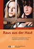 Raus aus der Haut Bilder, Poster & Fotos | Moviepilot.de
