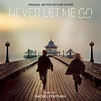 Rachel Portman - Never Let Me Go (Original Motion Picture Score) Lyrics ...