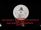 CARA DURA (RAFI ROJAS Y SU ORQUESTA LA BATALLA AÑO 1978) - YouTube