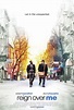 Reign Over Me : Extra Large Movie Poster Image - IMP Awards