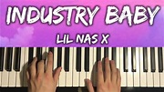 How To Play - Lil Nas X - Industry Baby (Piano Tutorial Lesson) - YouTube