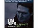 CD Tim Ries - Alternate Side | Worten.pt