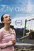 Fly Away | Film 2011 - Kritik - Trailer - News | Moviejones