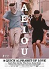 A E I O U - A Quick Alphabet of Love (2022) - FilmAffinity