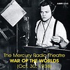 Orson Welles - War Of The Worlds - Radio Broadcast 1938 - Complete ...