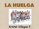 La Huelga | PPT