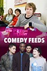 Comedy Feeds (TV Series 2012-2016) - Posters — The Movie Database (TMDB)
